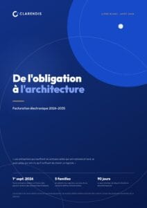 Livre blanc — De l’obligation à l’architecture — Facturation électronique 2026-2035