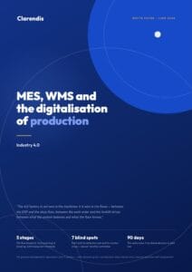 White paper — Industry 4.0: MES, WMS and Production Digitalisation