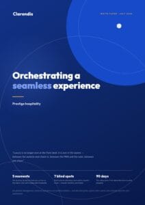 White paper — Luxury Hospitality: Orchestrating a Seamless Experience