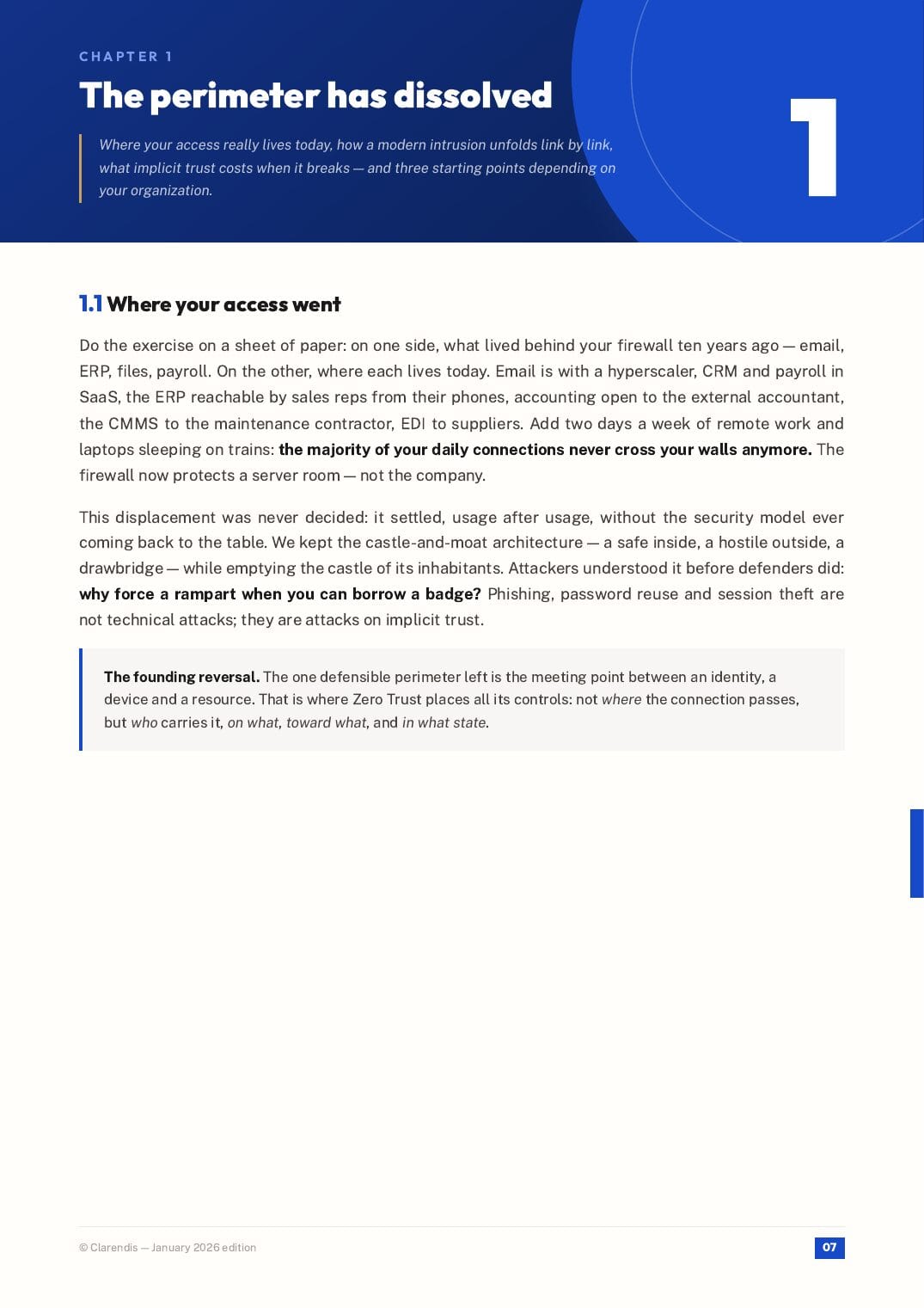 Page 7 of the white paper “Zero Trust: Securing the Distributed Enterprise”