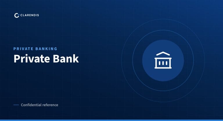 Clarendis confidential reference: Private Bank (private banking)