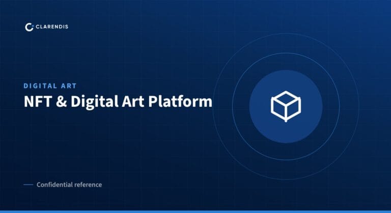 Clarendis confidential reference: NFT & Digital Art Platform (digital art)