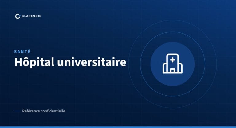 Référence confidentielle Clarendis : Hôpital universitaire (santé)