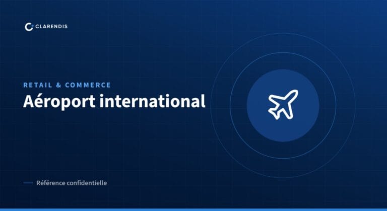 Référence confidentielle Clarendis : Aéroport international (retail & commerce)