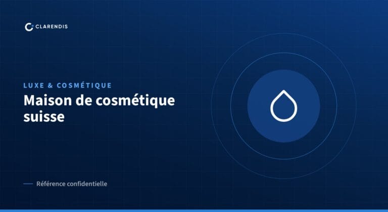Référence confidentielle Clarendis : Maison de cosmétique suisse (luxe & cosmétique)