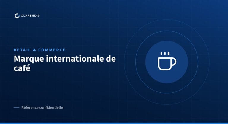Référence confidentielle Clarendis : Marque internationale de café (retail & commerce)